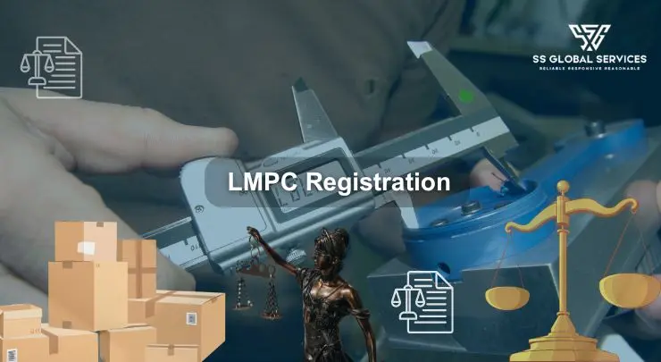 Legal Metrology (LMPC) Registration